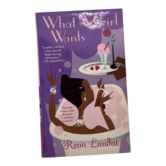 What A Girl Wants By Reon Laudat 2003 Romantic Comedy Paperback Book - Picture 1 of 11